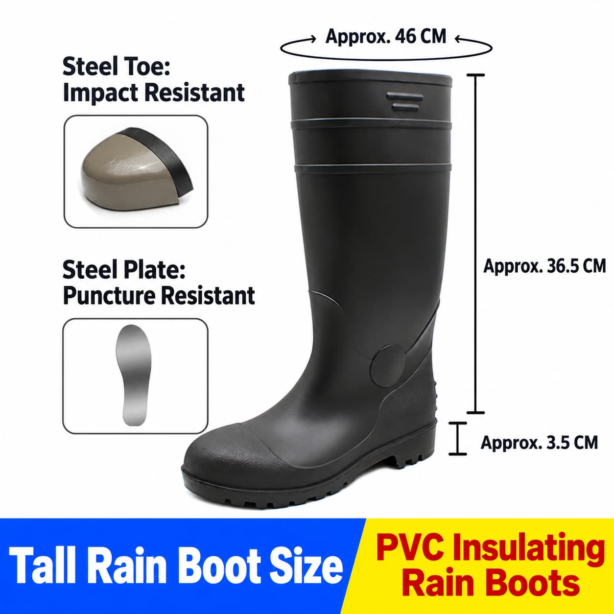 Steel toe, steel midsole and rain boot dimensions