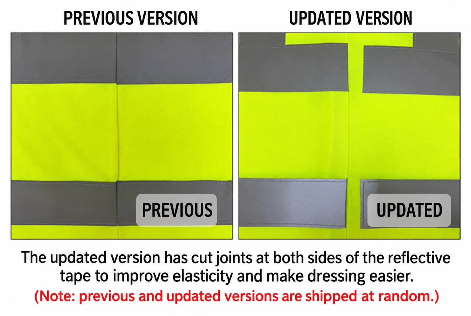 Reflective tape side-joint designs; versions may be shipped at random